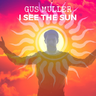 I SEE THE SUN - NEW RELEASE